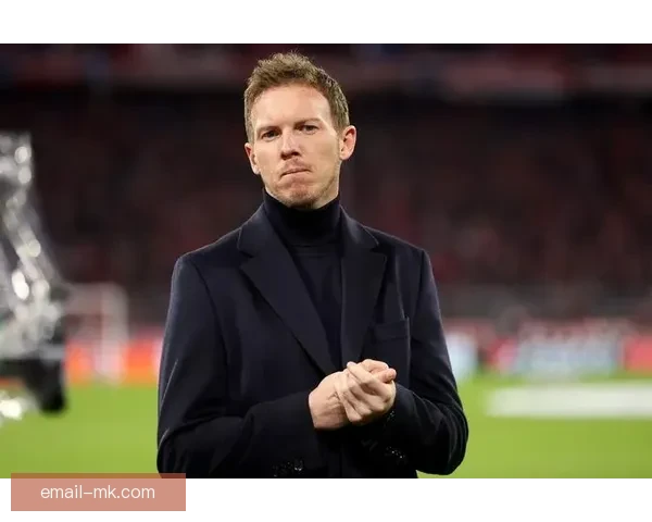 德国足协确认纳格尔斯曼执教持续至世界杯结束