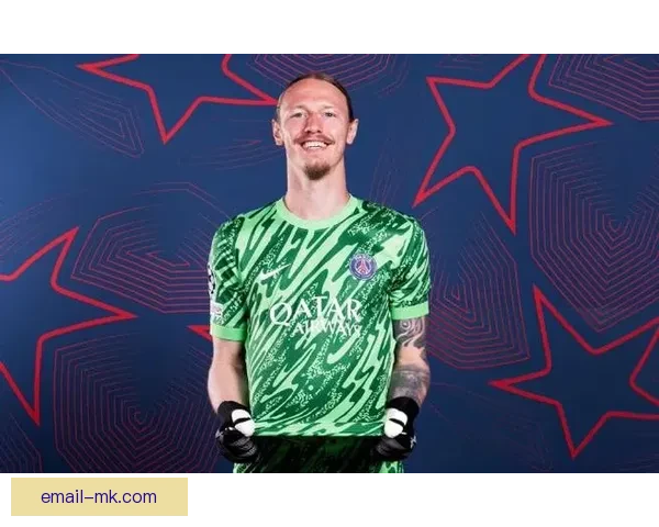 巴黎圣日耳曼完成签约俄罗斯门将萨福诺夫迎新赛季挑战